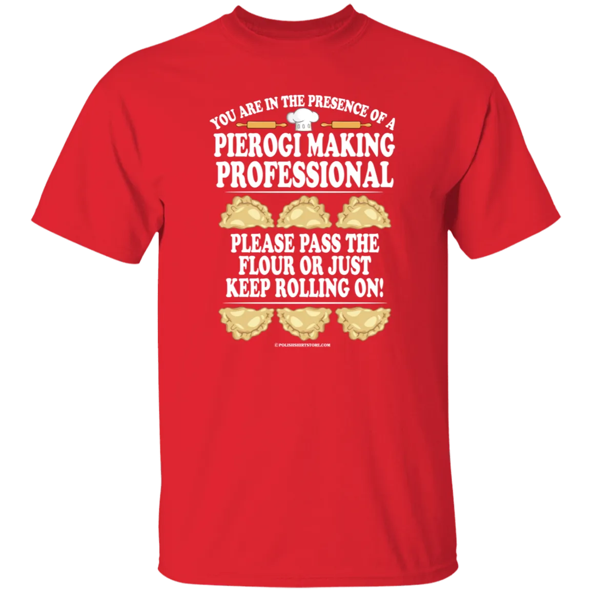 Pierogi Making Professional T-Shirt