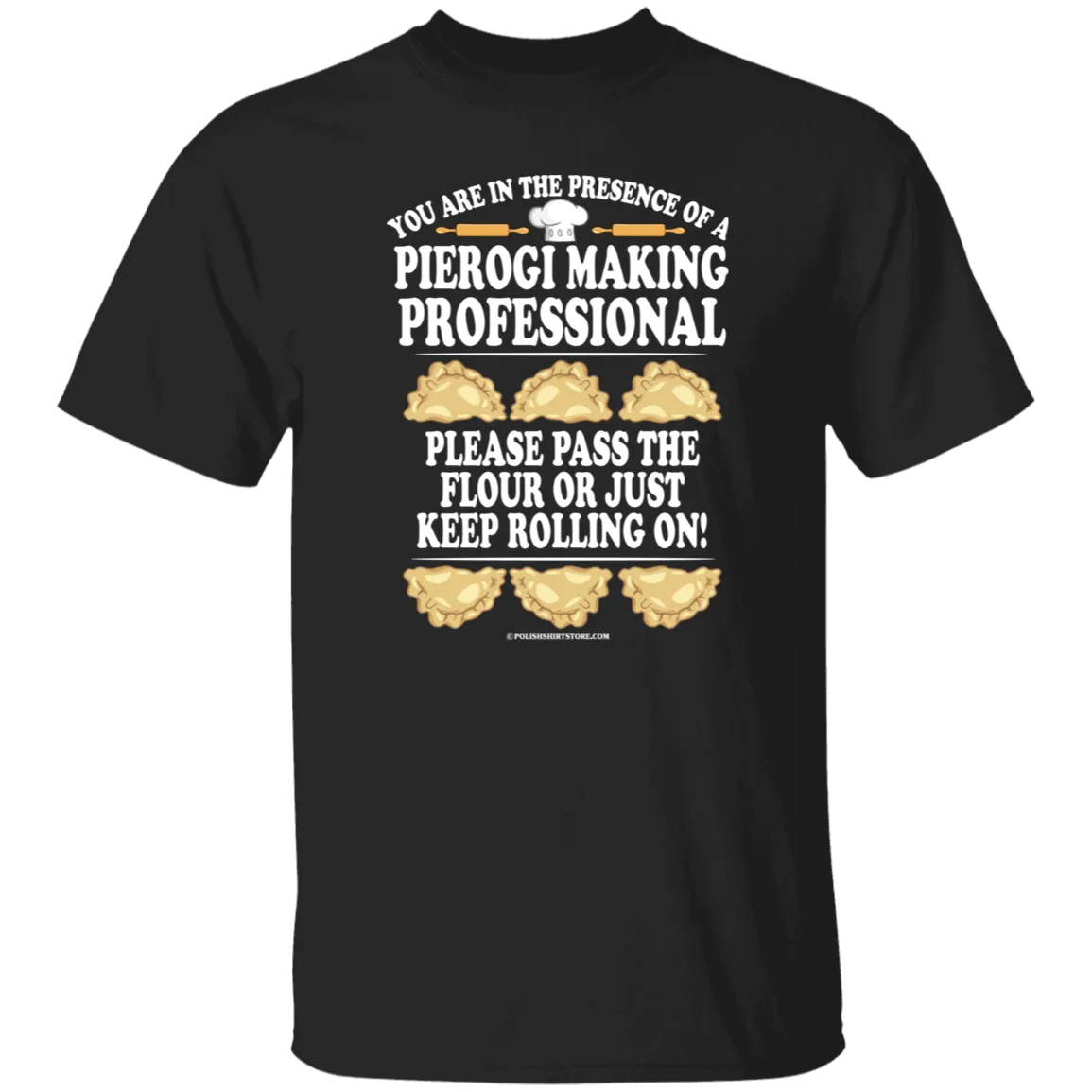 Pierogi Making Professional T-Shirt